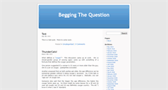Desktop Screenshot of beggingthequestion.com